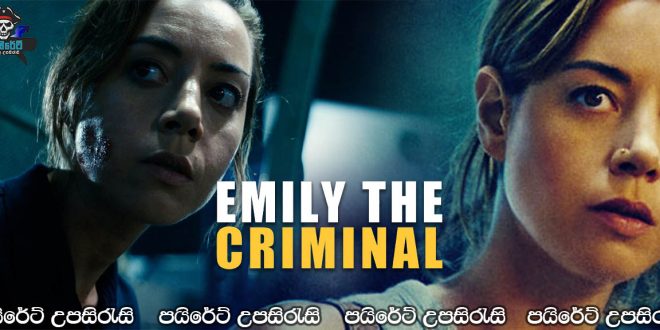 Emily the Criminal (2022) Sinhala Subtitles