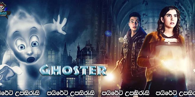 Ghoster (2022) Sinhala Subtitles