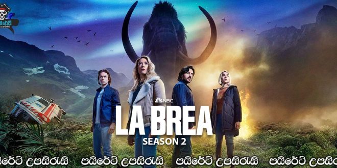 La Brea (2021-) [S02 : E01] Sinhala Subtitles