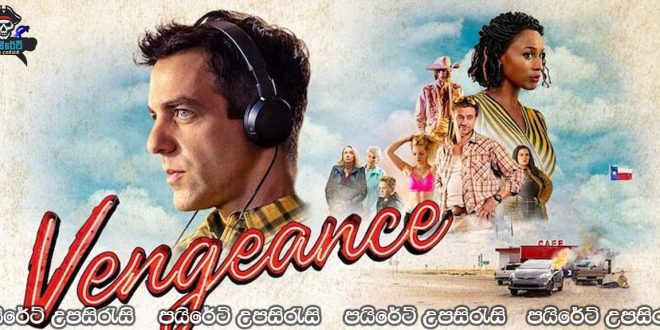Vengeance (2022) Sinhala Subtitles