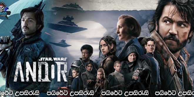 Andor (2022– ) [S01: E01] Sinhala Subtitles