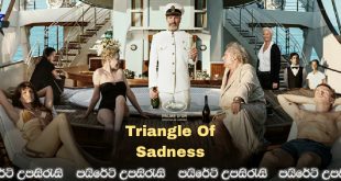 Triangle of Sadness (2022) Sinhala Subtitles | ධනපතියන්ගේ ඉරණම! [සිංහල උපසිරැසි සමඟ]