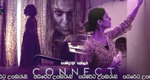 Connect (2022) Sinhala Subtitles | සම්බන්ධතාවය.. [සිංහල උපසිරැසි සමඟ]