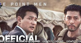The Point Men (2023) Sinhala Subtitles | ප්‍රාණ ඇපකරුවන් වෙනුවෙන්.. [සිංහල උපසිරැසි සමඟ]