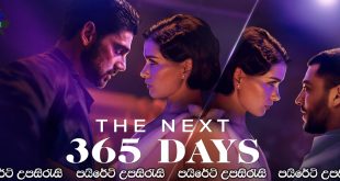 The Next 365 Days (2022) Sinhala Subtitles | දින 365ක ආදර කතාව.. [සිංහල උපසිරැසි සමඟ] (18+)