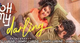 Oh My Darling (2023) Sinhala Subtitles | අනේ මගේ ආදරියේ… [සිංහල උපසිරැසි සමඟ]