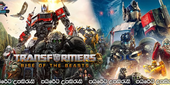 Transformers: Rise of the Beasts (2023) Sinhala Subtitles