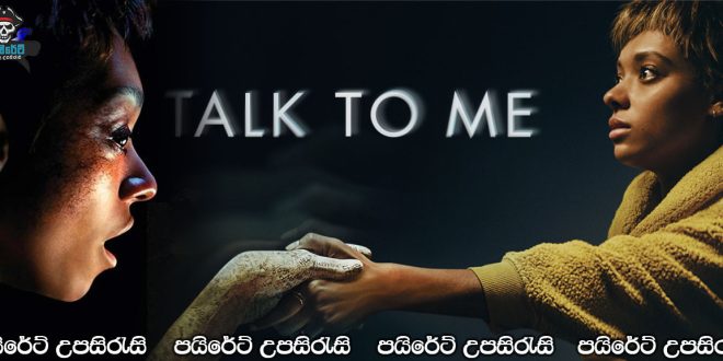 Talk to Me (2022) Sinhala Subtitles