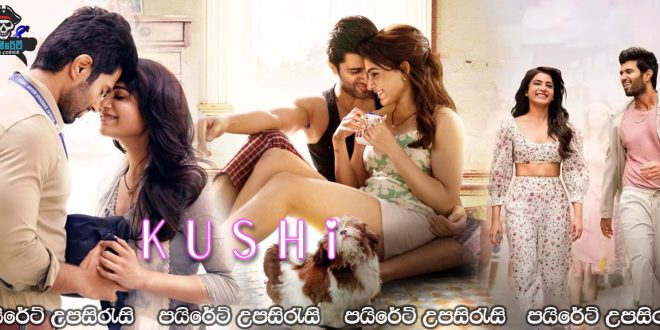 Kushi (2023) Sinhala Subtitles