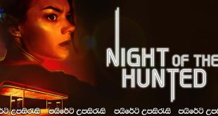 Night of the Hunted (2023) Sinhala Subtitles | අද්භූත වෙඩික්කරුවා.. [සිංහල උපසිරැසි සමඟ]