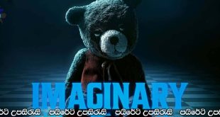 Imaginary (2024) Sinhala Subtitles | කල්පිතයෙහි වාසය,මාරයාට අත වැනීමකි!. [සිංහල උපසිරැසි සමඟ]