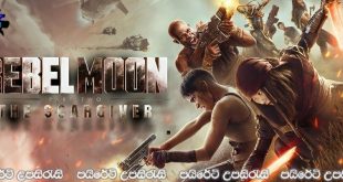 Rebel Moon – Part Two: The Scargiver (2024) Sinhala Subtitles | “මාතෘ භූමිය වෙනුවෙන් සංග්‍රාමයක්.!” [සිංහල උපසිරැසි සමඟ]