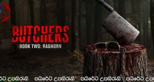 Butchers Book Two: Raghorn (2024) Sinhala Subtitles | හතර දෙනා කොහෙද ගියේ?.. [සිංහල උපසිරැසි සමඟ]