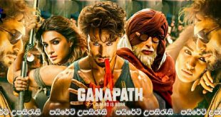 Ganapath (2023) Sinhala Subtitles | “ගැලවුම්කාරයා.!” [සිංහල උපසිරැසි සමඟ]