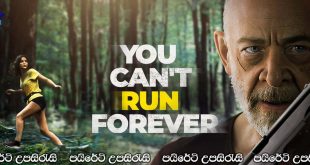 You Can’t Run Forever (2024) Sinhala Subtitles | උමතු ඝාතකයා..[සිංහල උපසිරැසි සමඟ]