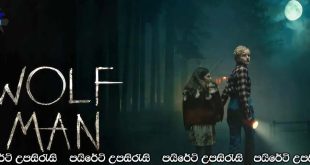 Wolf Man (2025) Sinhala Subtitles | වෘකයෝ.. [සිංහල උපසිරැසි සමඟ]