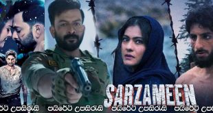 Sarzameen (2025) Sinhala Subtitles | මව්බිම..[සිංහල උපසිරැසි සමඟ]